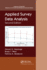 Applied Survey Data Analysis (Chapman & Hall/Crc Statistics in the Social and Behavioral Sciences)