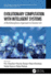 Evolutionary Computation with Intelligent Systems: A Multidisciplinary Approach to Society 5.0