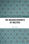 The Macroeconomics of Malthus