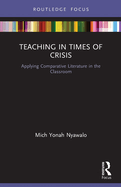 Teaching in Times of Crisis