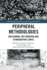 Peripheral Methodologies
