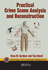 Practical Crime Scene Analysis and Reconstruction (Pb 2021)