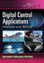 Digital Control Applications Illustrated with MATLAB�