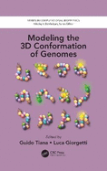Modeling the 3D Conformation of Genomes