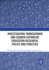 Investigating Transgender and Gender Expansive Education Research, Policy and Practice