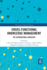 Cross-Functional Knowledge Management: The International Landscape