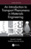 Introduction to Trsport Phenomena in Materials Engineering (an)
