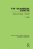 The Classical Centre: Goethe & Weimar Seventeen Seventy-Five to Eighteen Thirty-Two