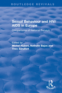 Sexual Behaviour and Hiv/Aids in Europe