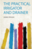 The Practical Irrigator and Drainer 1