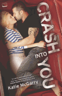 Crash Into You