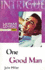 One Good Man (Intrigue Series No. 588)