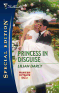 Princess in Disguise (Wanted: Outback Wives, 2)