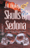 Skulls of Sedona: a Tony Kozol Mystery