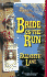 Bride on the Run (Harlequin Historical Series)