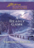 A Deadly Game (Steeple Hill Love Inspired Suspense)