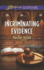 Incriminating Evidence (Love Inspired Suspense)