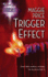 Trigger Effect (Silhouette Bombshell)