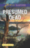 Presumed Dead (Love Inspired Suspense)