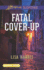Fatal Cover-Up (Love Inspired Suspense)