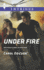 Under Fire (Brothers in Arms: Retribution, 1)