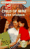 Child of Mine: Count on a Cop (Harlequin Superromance No. 782)