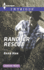 Rancher Rescue (Harlequin Intrigue)