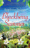 Blackberry Summer (Hope's Crossing, 1)