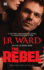 The Rebel (the Moorehouse Legacy)