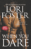 When You Dare: an Anthology (Edge of Honor)