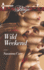 Wild Weekend (Harlequin Blaze)