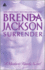 Surrender: a Madaris Family Novel: 8 (Madaris Family Saga)