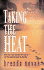 Taking the Heat (Silhouette Super Romance Series Extra)