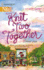 Knit Two Together (Harlequin Next)