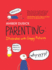 Parenting: Illustrated With Crappy Pictures