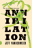 Annihilation: a Novel (the Southern Reach Series, 1)