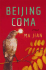 Beijing Coma: a Novel