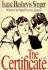 The Certificate / Isaac Bashevis Singer; Translated By Leonard Wolf
