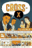 Cross-X: the Amazing True Story of How the Most Unlikely Team From the Most Unlikely of Places Overcame Staggering Obstacles at Home and at School to...Community on Race, Power, and Education