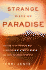 Strange Piece of Paradise
