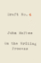 Draft No. 4: on the Writing Process
