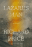Lazarus Man: a Novel