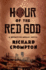 Hour of the Red God: a Detective Mollel Novel