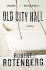Old City Hall: a Novel
