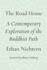 The Road Home: a Contemporary Exploration of the Buddhist Path
