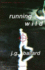 Running Wild (First Edition)
