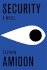 Security: a Novel
