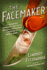 The Facemaker: a Visionary Surgeon's Battle to Mend the Disfigured Soldiers of World War I