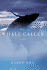 The Whale Caller: a Novel