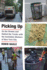 Picking Up: on the Streets and Behind the Trucks With the Sanitation Workers of New York City